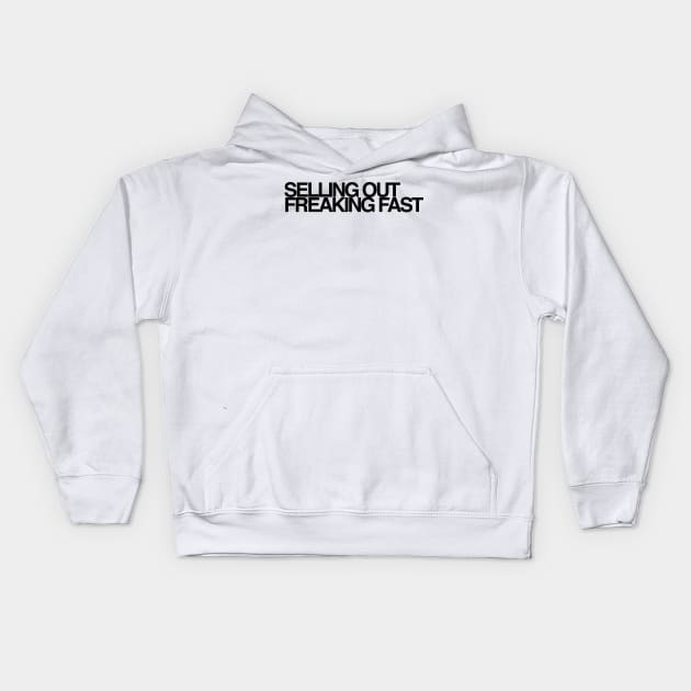 Selling out freaking fast Kids Hoodie by hsf